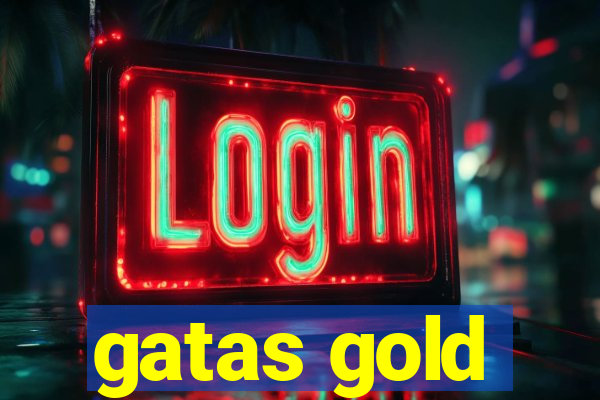 gatas gold